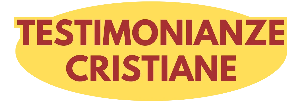 Testimonianze Cristiane